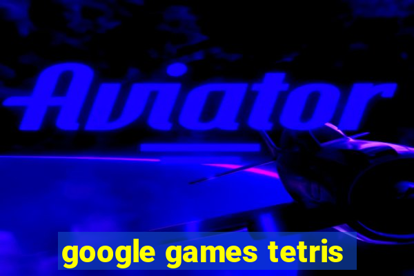 google games tetris